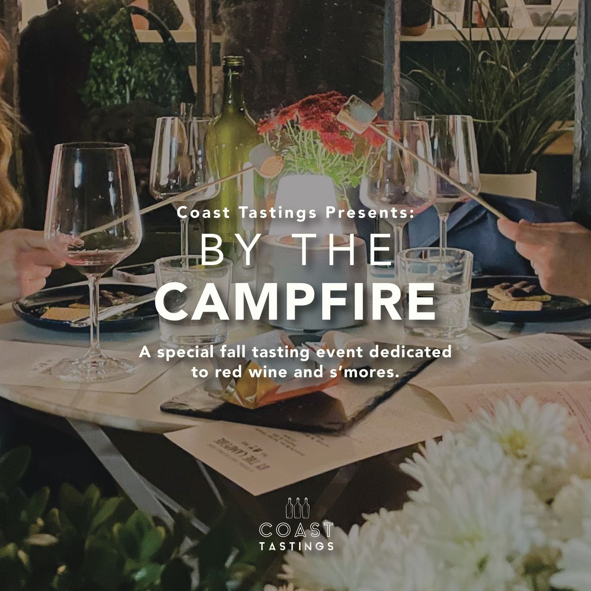 "By the Campfire" Coast Wine Tasting