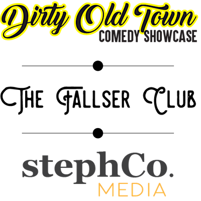 Dirty Old Town + The Fallser Club + StephCo. Media