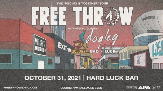 Free Throw @ Hard Luck Bar | October 31st