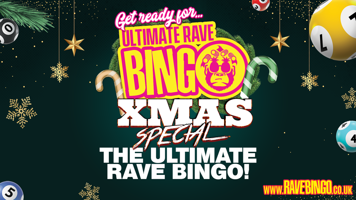 Ultimate Rave Bingo \/\/ Hereford \/\/ 19th December \/\/ The Christmas Party \ud83c\udf84