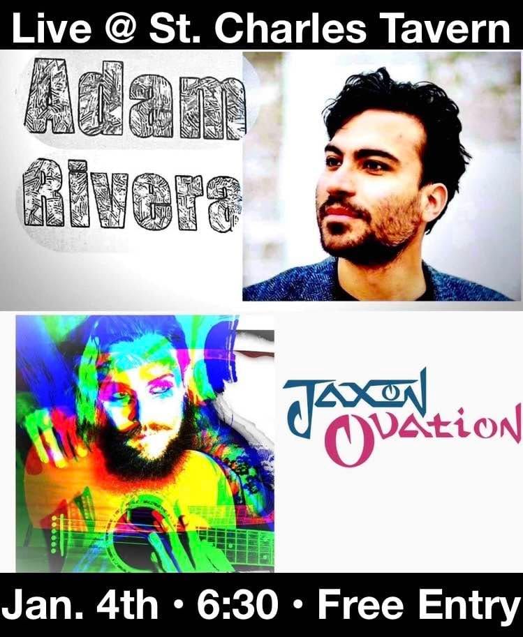 Jaxon ovation and Adam Rivera @ St. Charles Tavern 