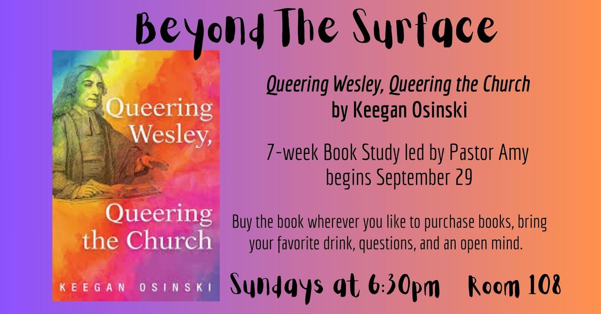 Queering Wesley, Queering the Church Book Study