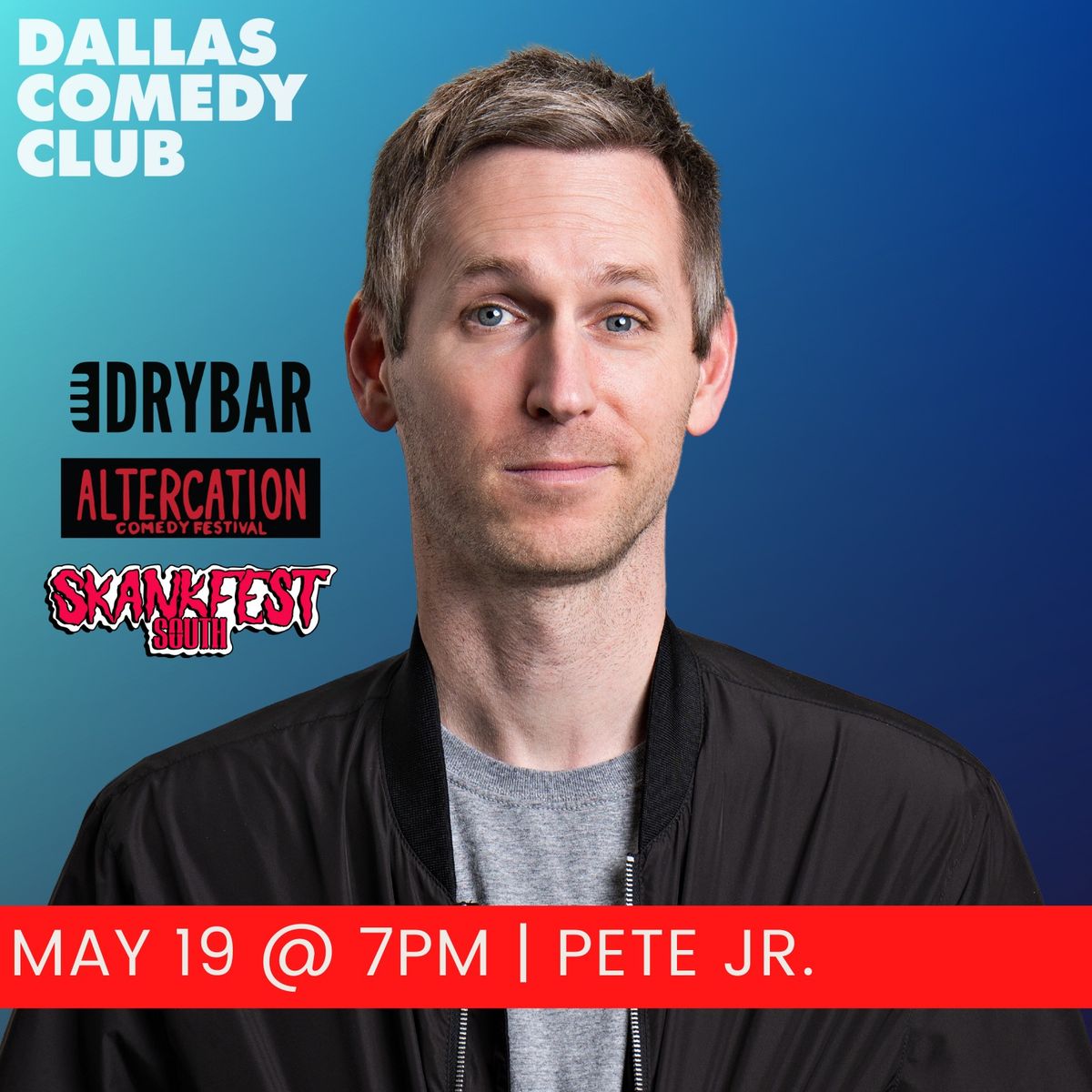 Dallas Comedy Club Presents: Pete Jr.