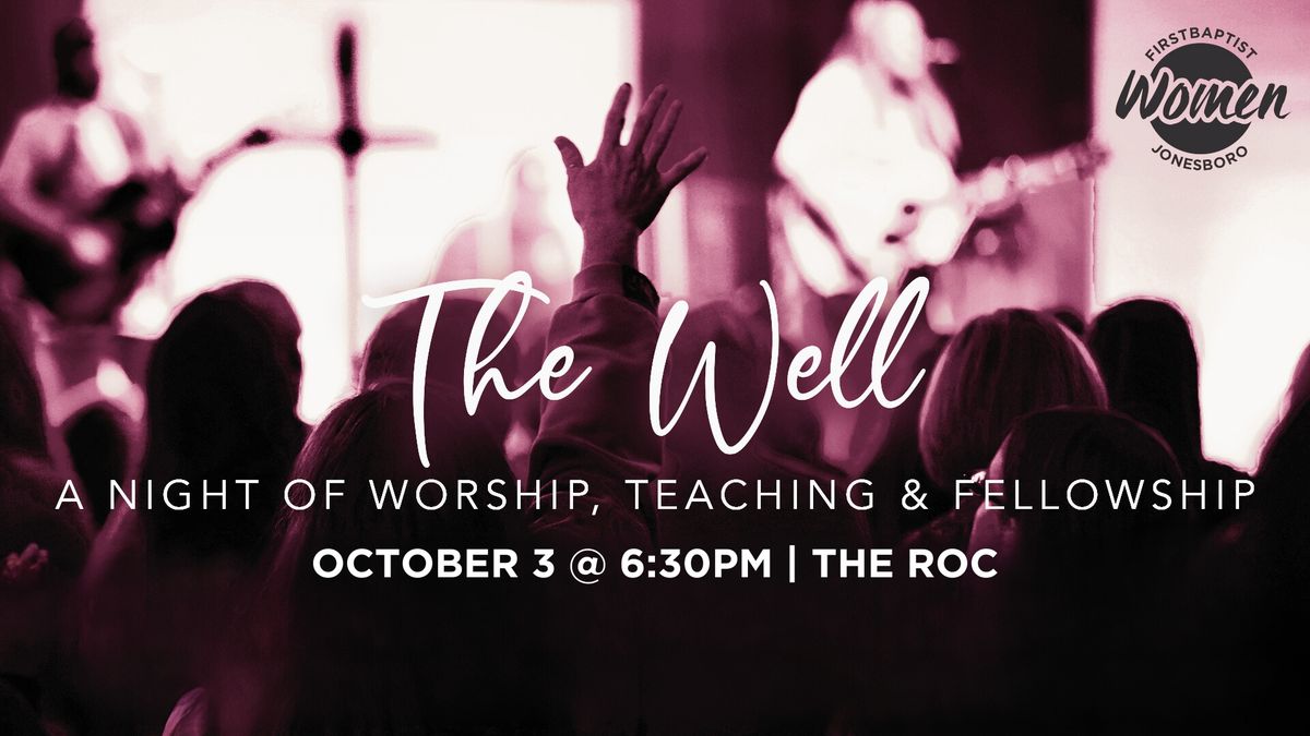 The Well | Women's Event