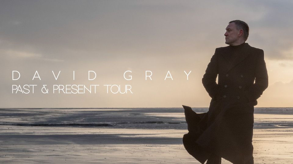 David Gray - Past & Present Tour in Dubai