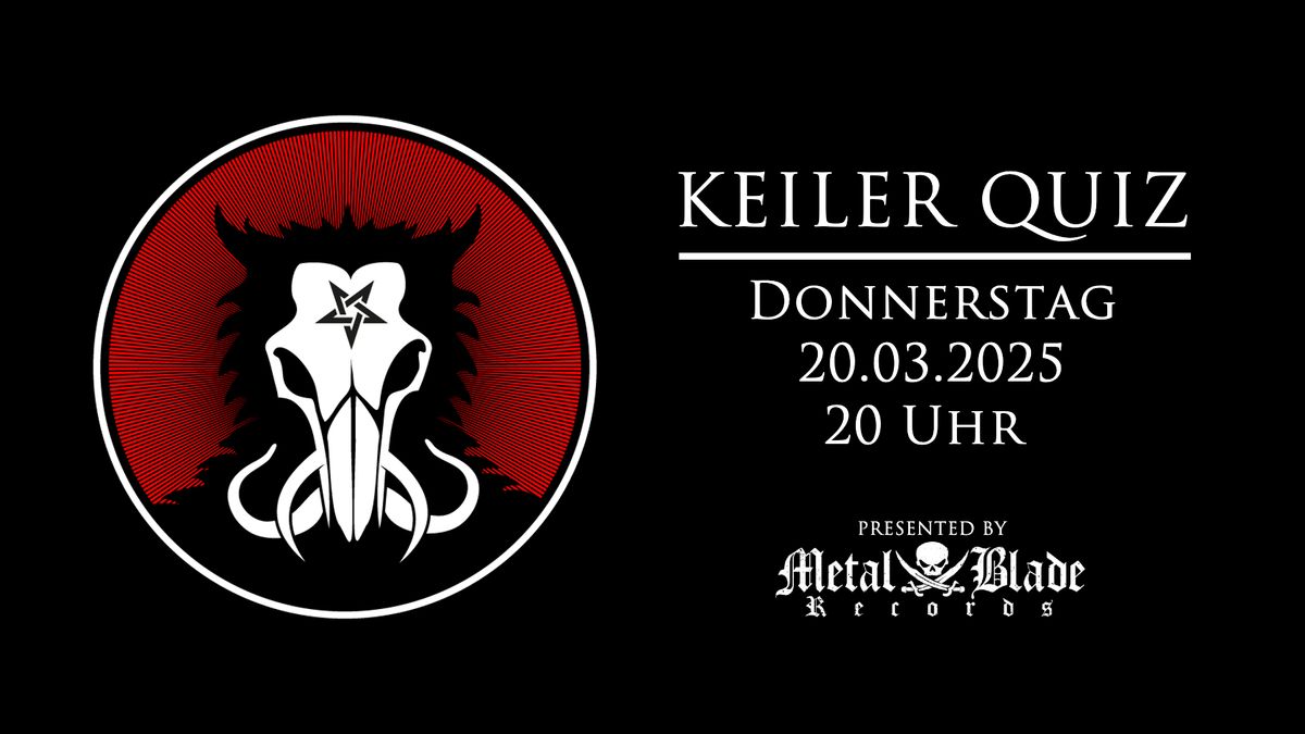 Keiler Metal Quiz M\u00e4rz 2025 \u2020 Schwarzer Keiler Stuttgart