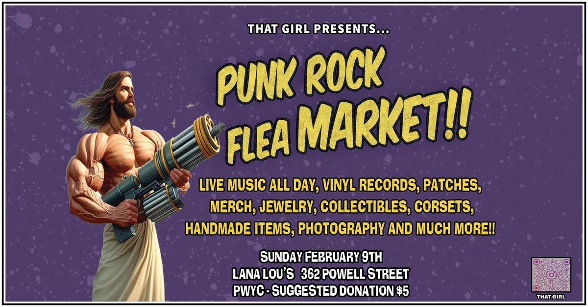 That Girl presents Punk Rock Flea Market 