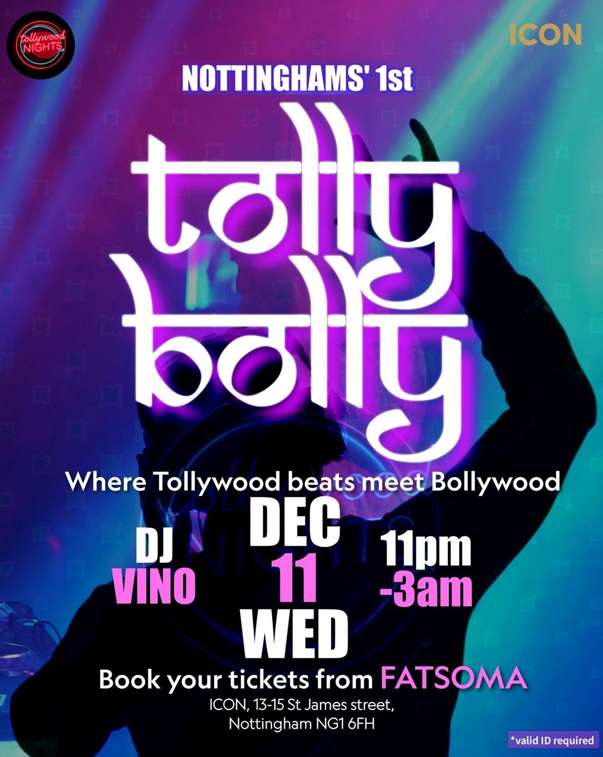 Tollywood &amp; Bollywood Night! @ICON,Nottingham Ft. DJ Vino!  | Tollywoodnights UK