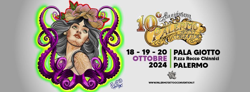 PALERMO TATTOO CONVENTION - 10TH ANNIVERSARY