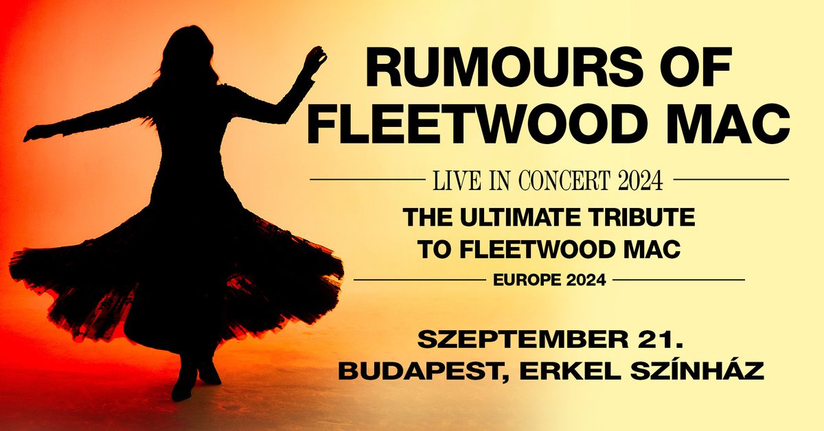 Rumours Of Fleetwood Mac | Budapest 2024