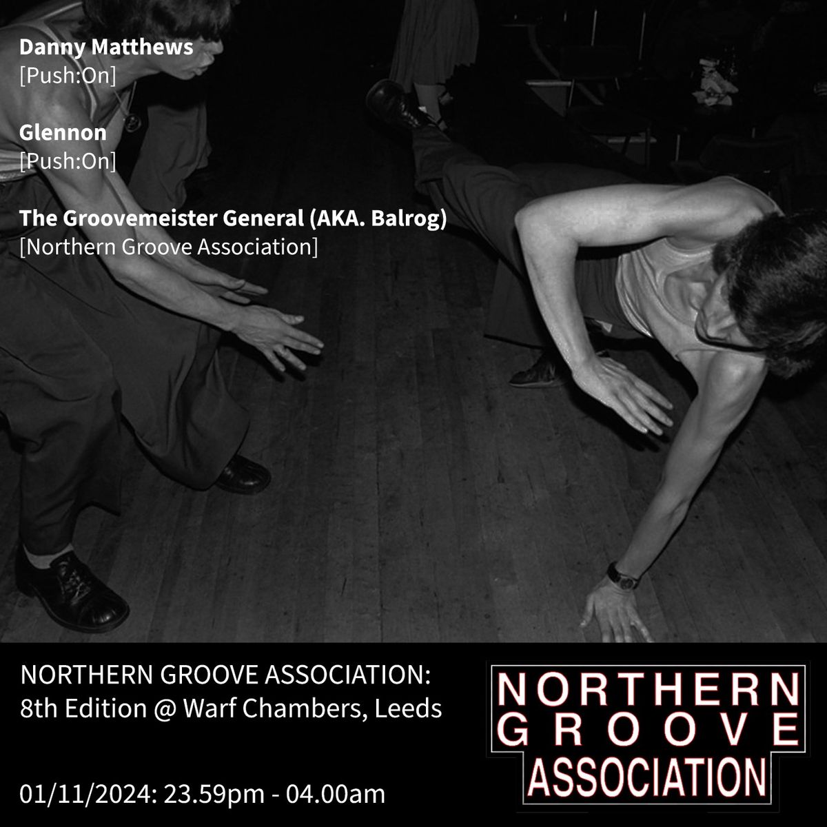 Northern Groove Association: 8th Edition at Warf Chambers