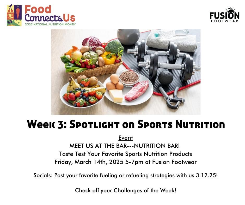 Food Connects Us-Spotlight on Sports Nutrition 