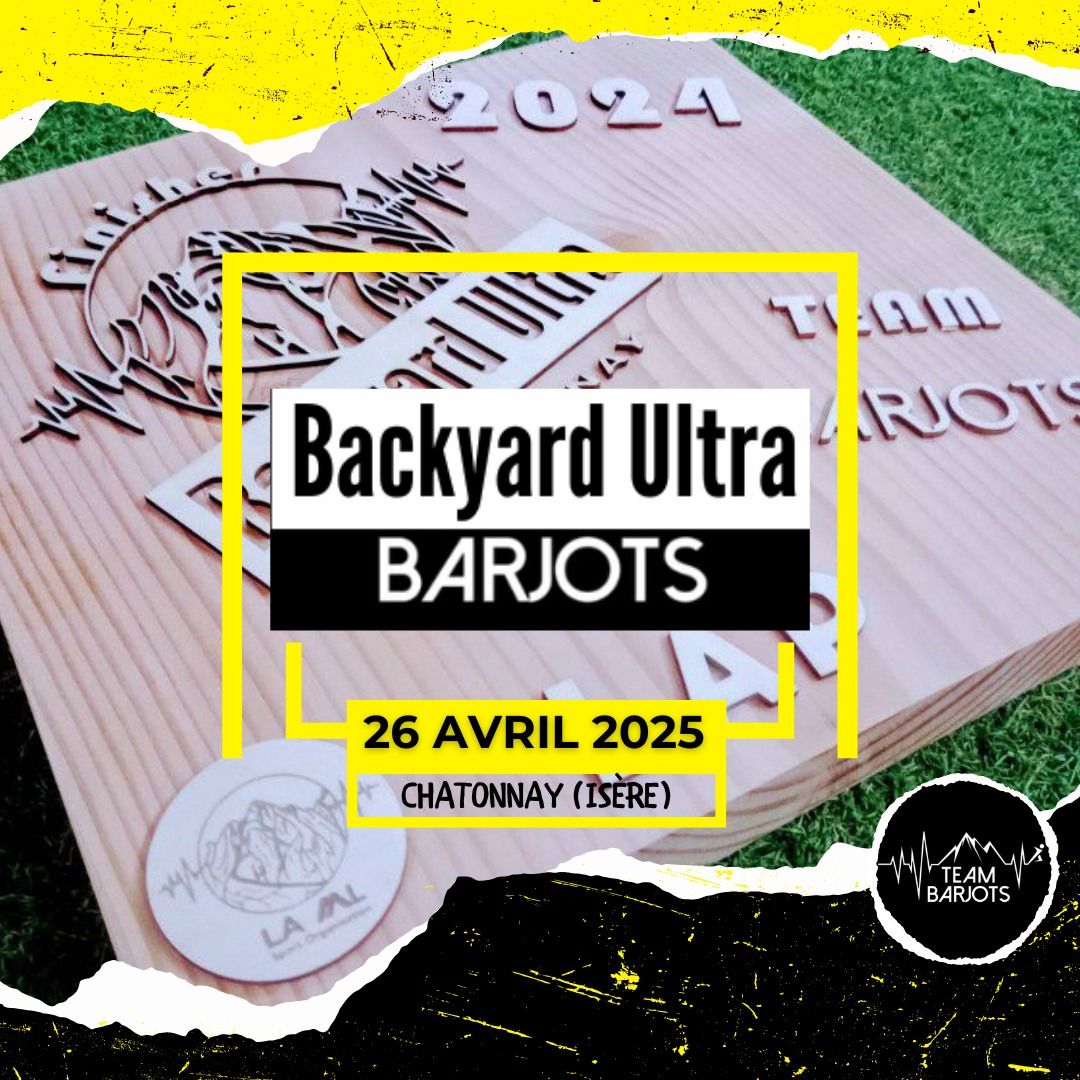 Backyard Ultra Barjots