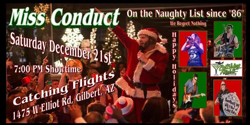 Miss Conduct Christmas gig at Catching Flights.  Sat Dec 21st at 7:00 pm