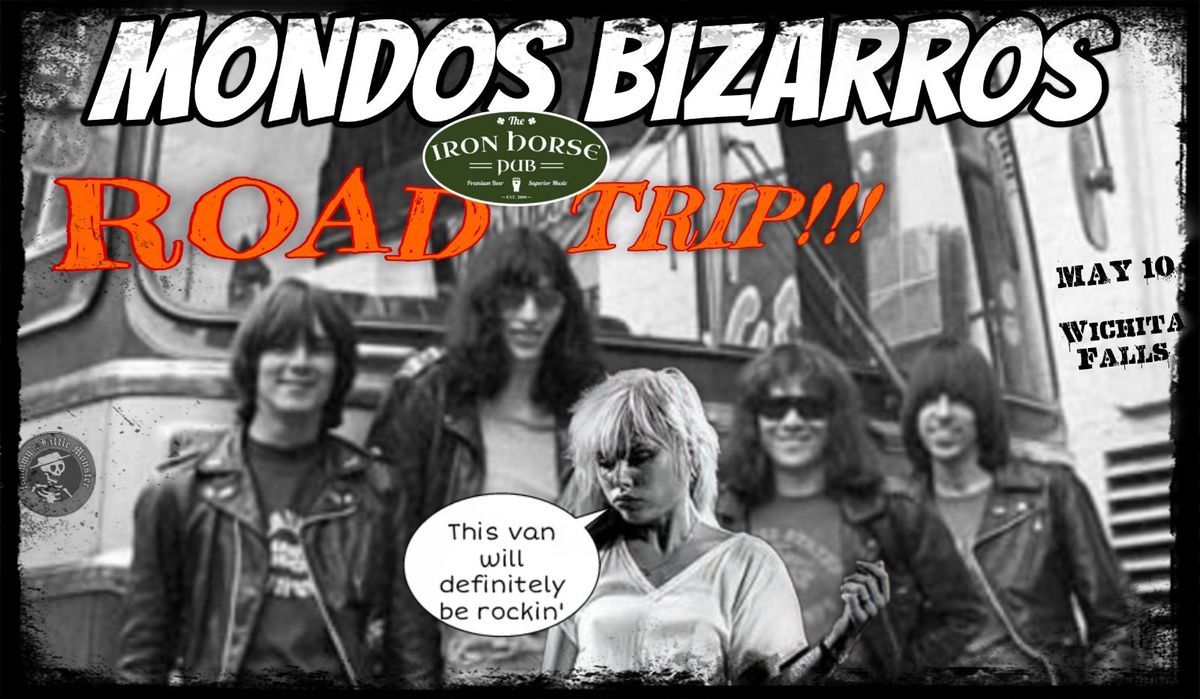 New & Old skool punk show from Dallas- MONDOS BIZARROS w\/ Mommy's Little Monster