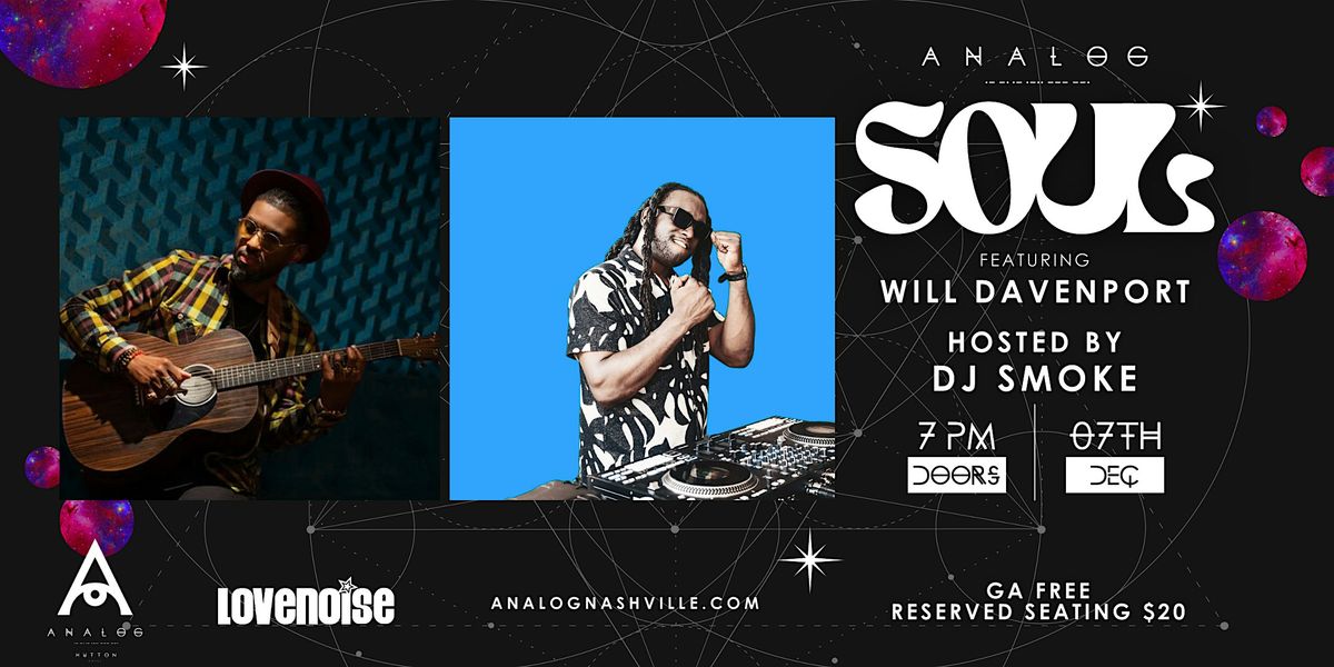 Analog Soul featuring Will Davenport and DJ Smoke
