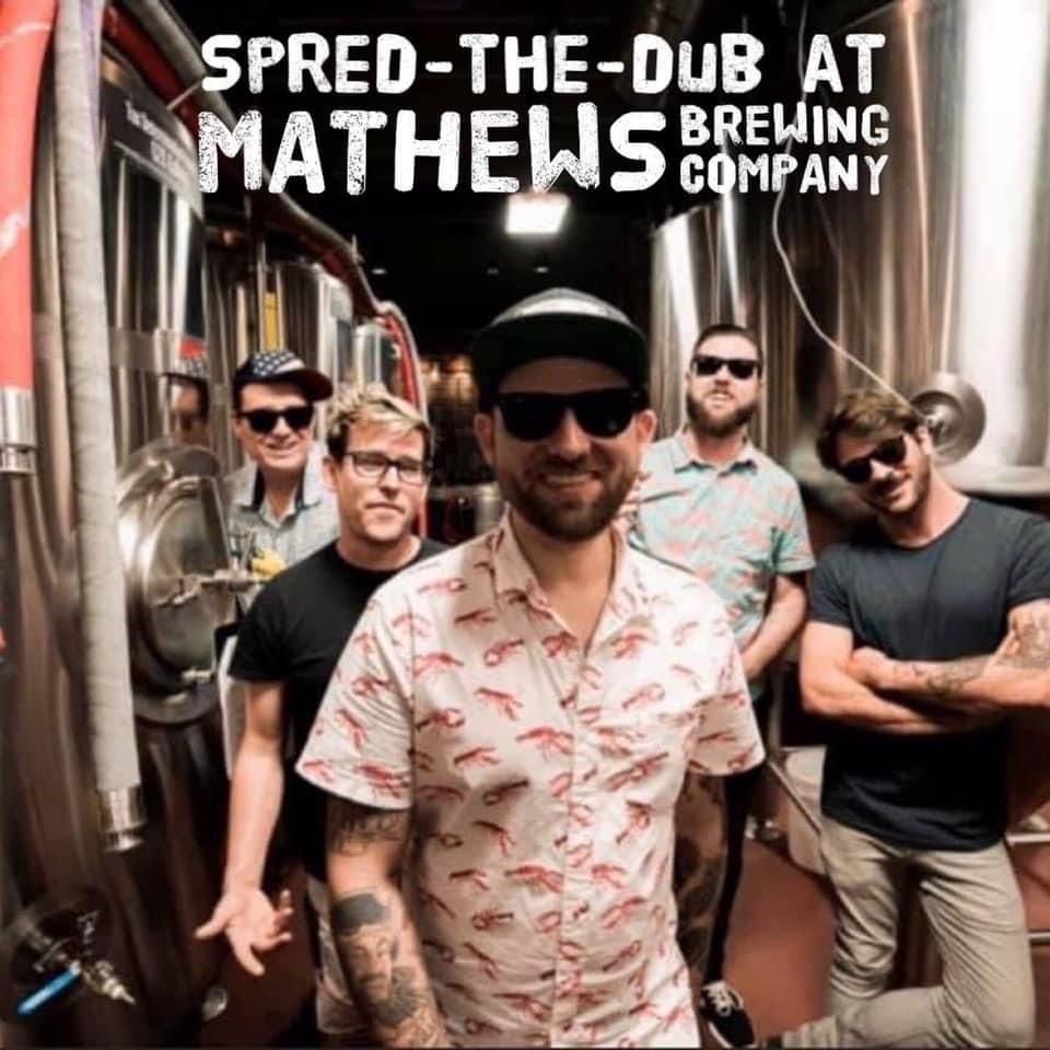 Spred-the-Dub Live at Mathews Brewing Company