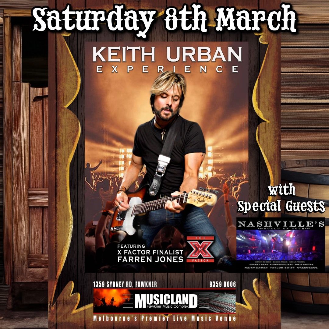 The KEITH URBAN Experience