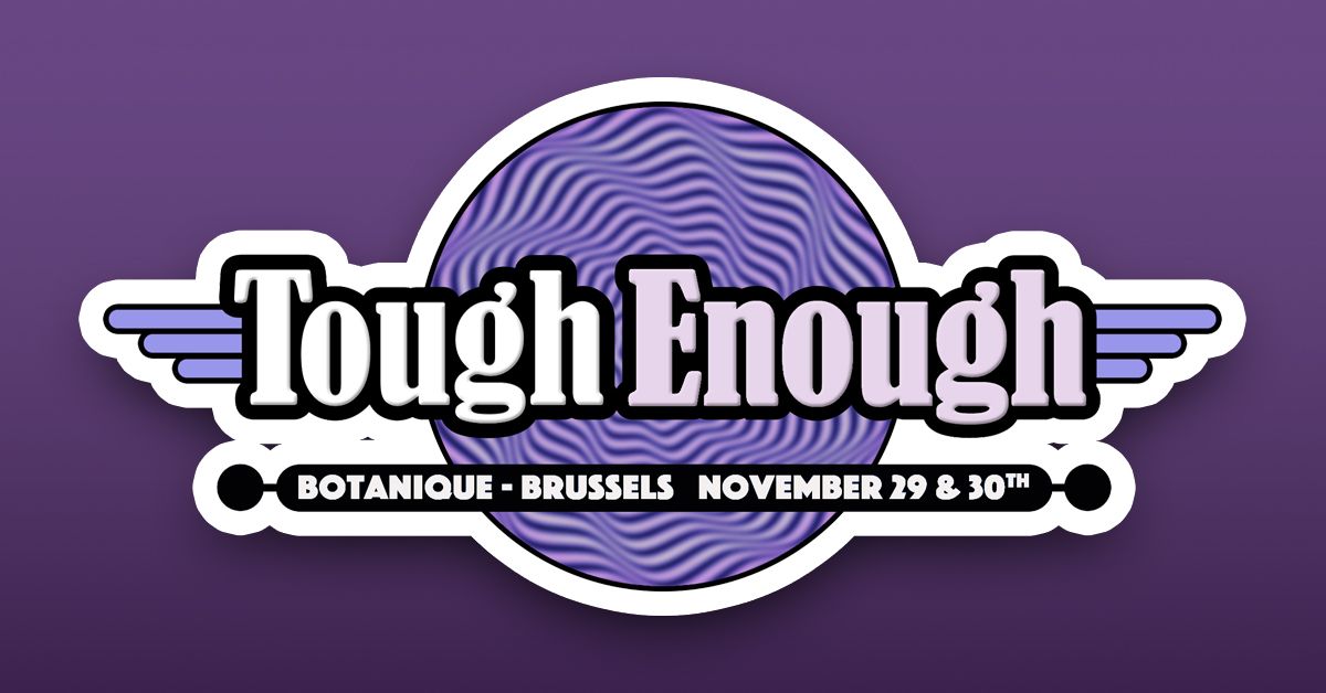 Tough Enough Festival 2024