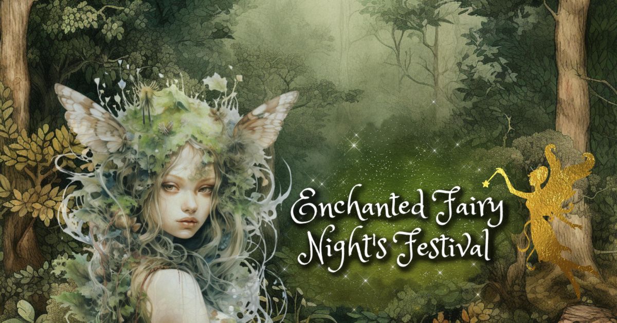 Enchanted Fairy Night's Festival