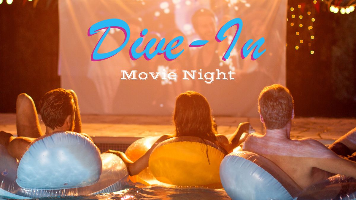 Summer Solstice - Dive in Movie Night