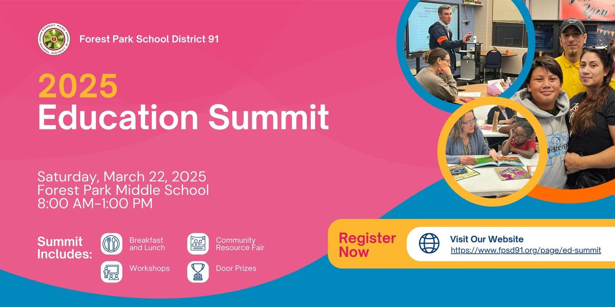 Forest Park Education Summit 2025