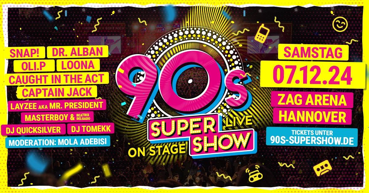 90s Super Show Hannover