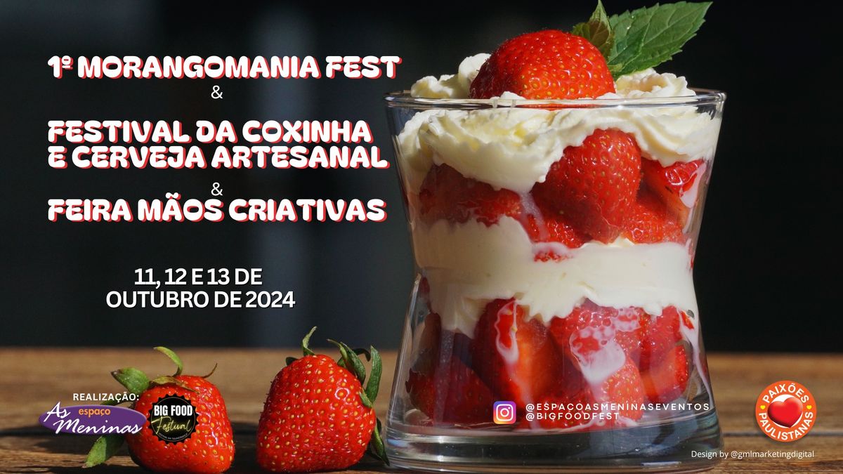 1\u00ba MORANGOMANIA FEST DE SP