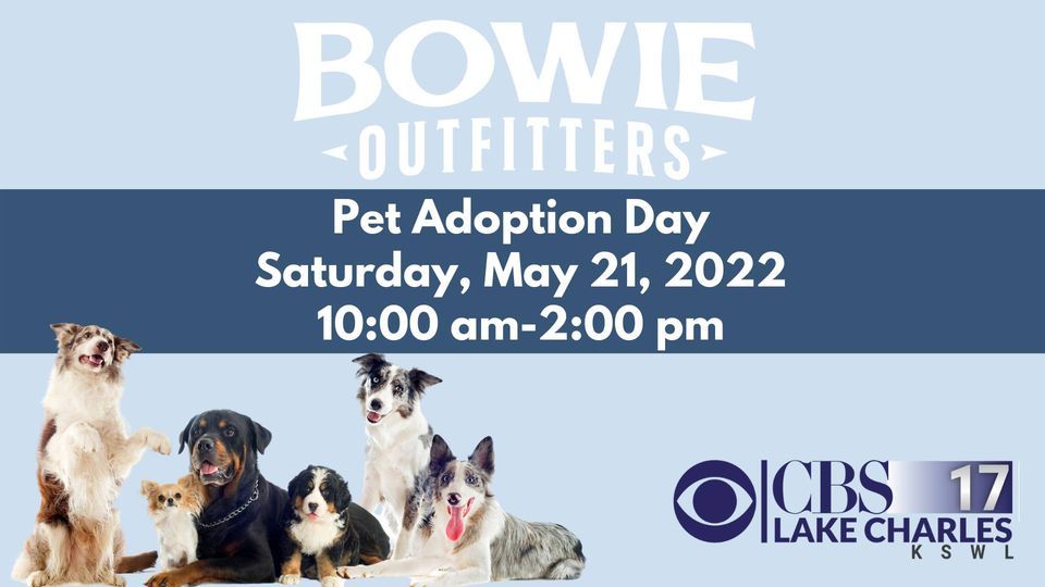 Pet Adoption Day, Bowie Outfitters Lake Charles, 21 May 2022