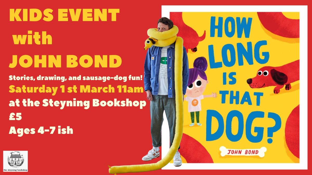 Kids Event with JOHN BOND 