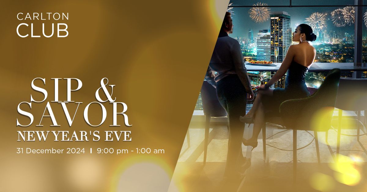 Sip & Savor New Year's Eve at Carlton Club Lounge