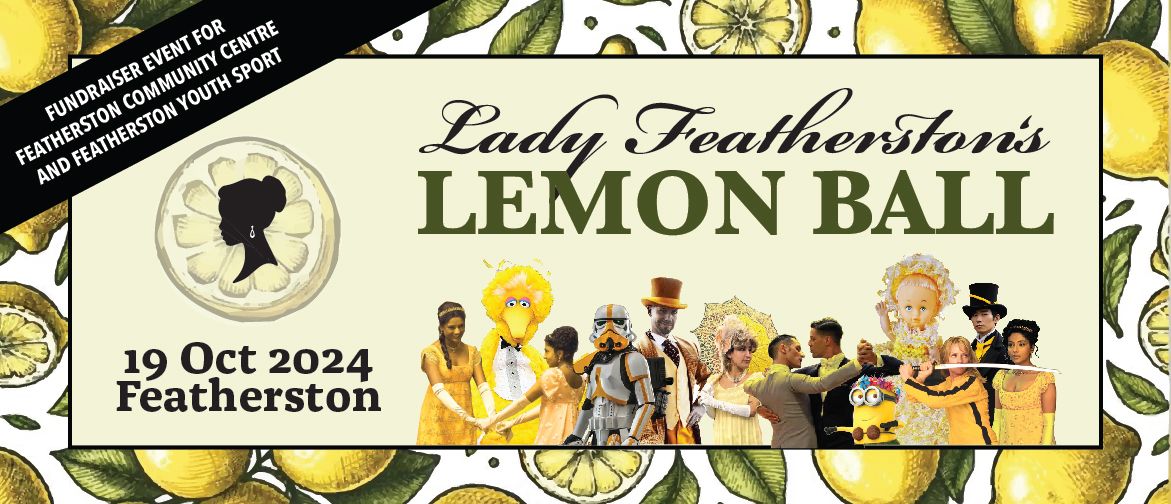 Lady Featherston's Lemon Ball