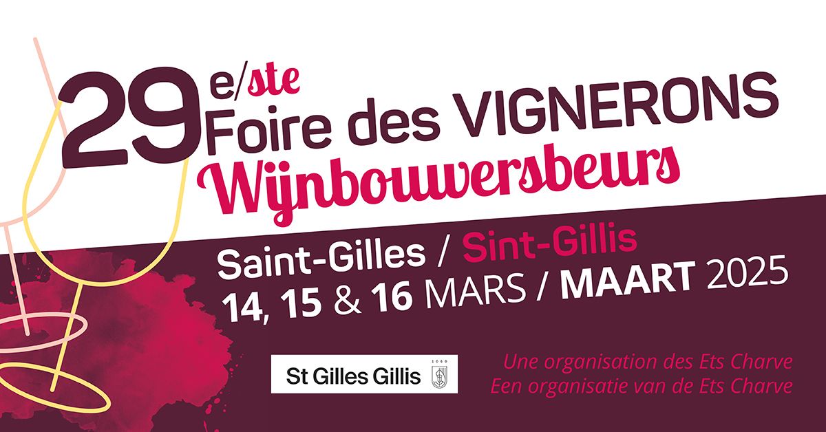 29\u00e8me Foire des Vignerons Saint-Gilles \/ Wijnbouwersbeurs