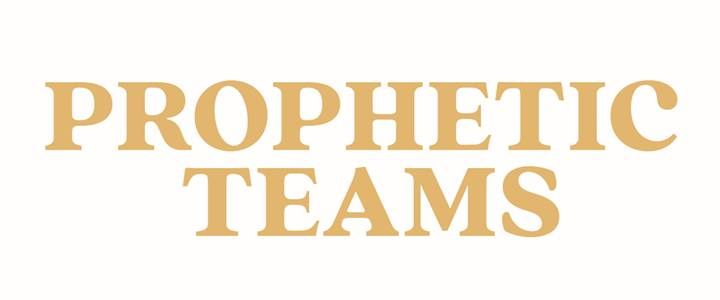 Prophetic Teams Ministry