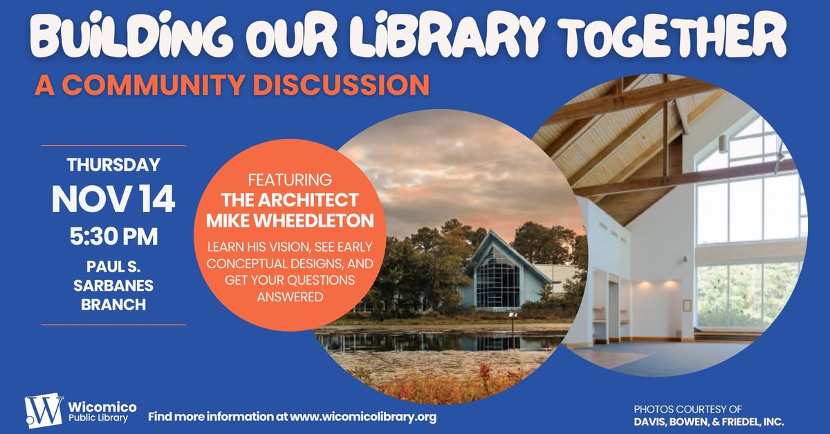 Building Our Library Together: Community Discussion