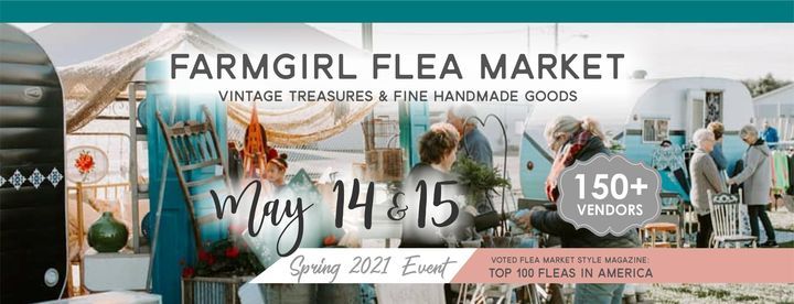 Spring 2021 Farmgirl Flea Market