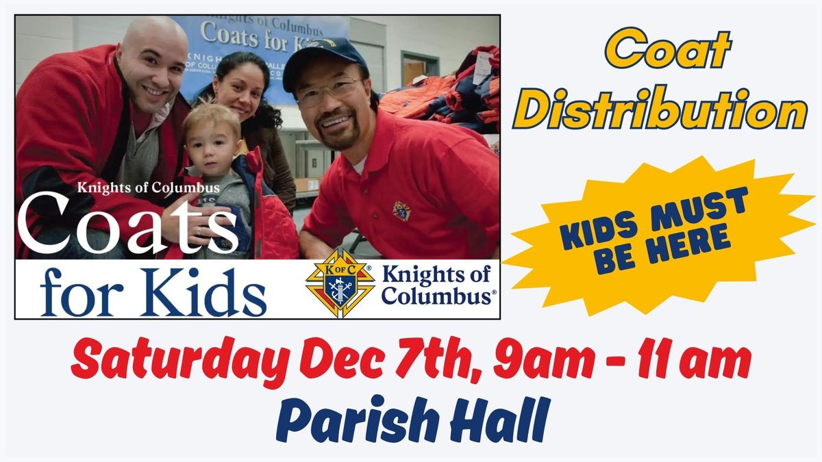 Knights of Columbus - Coats for Kids Distribution