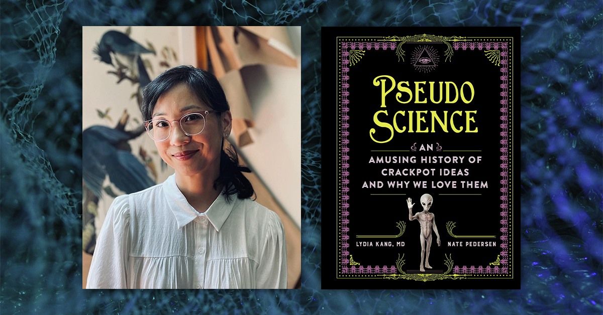 Lydia Kang, MD will sign "Pseudoscience"