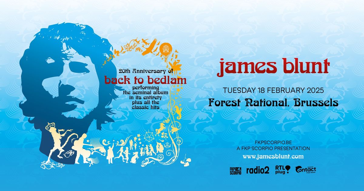 James Blunt \u2022 Forest National