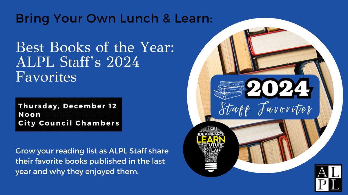 Bring Your Own Lunch & Learn: Best Books of the Year