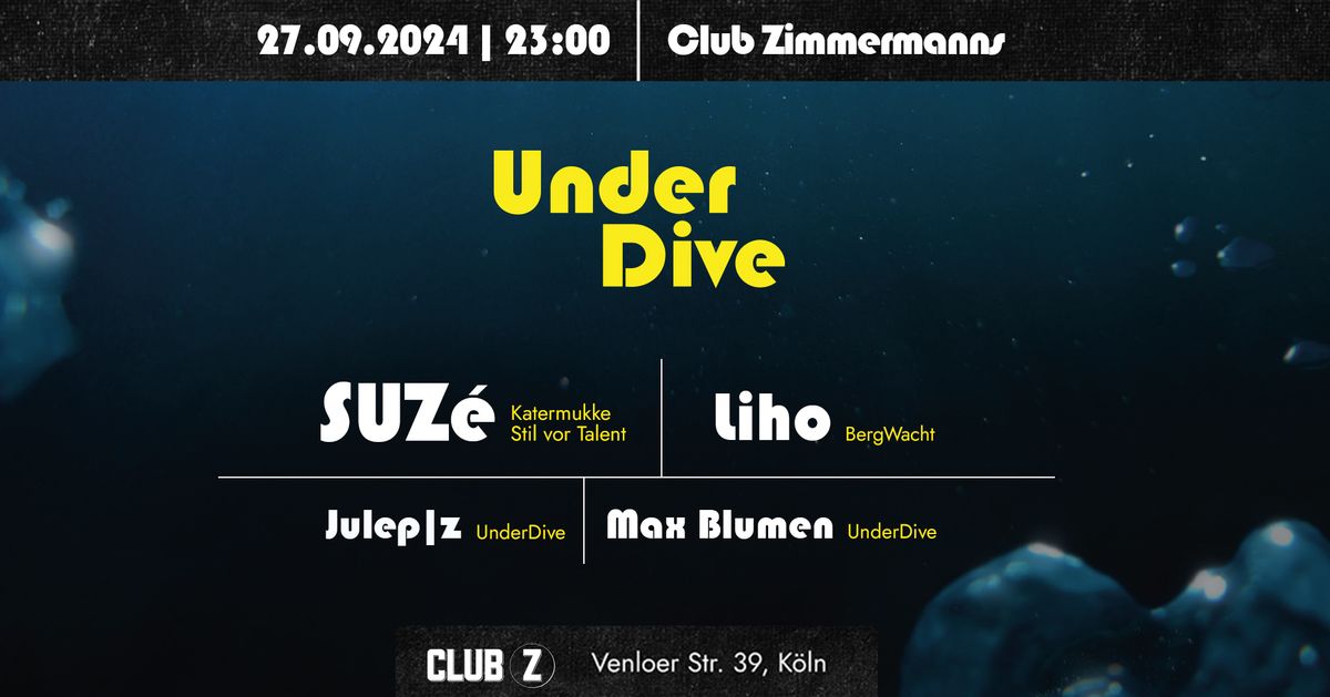 UnderDive w\/ SUZ\u00e9 (Katermukke \/ Stil vor Talent) & Liho