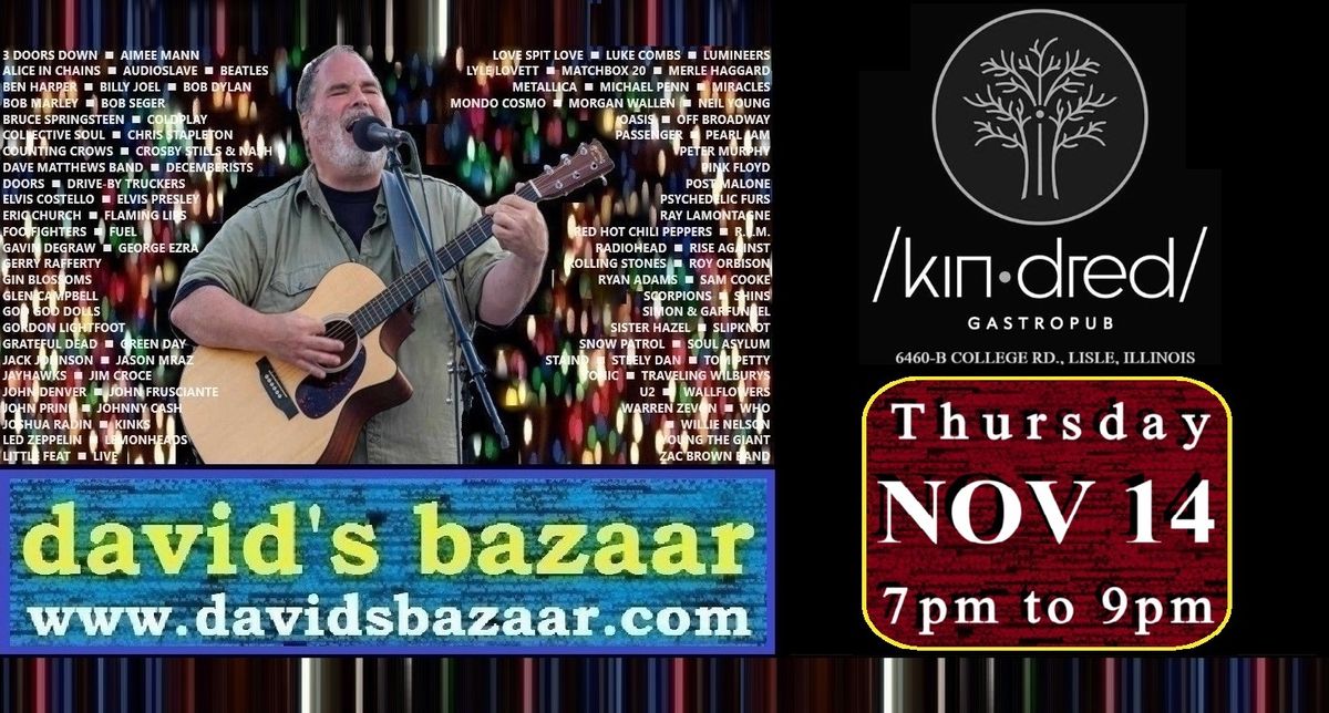 David's Bazaar @ Kindred Gastropub, Lisle, IL