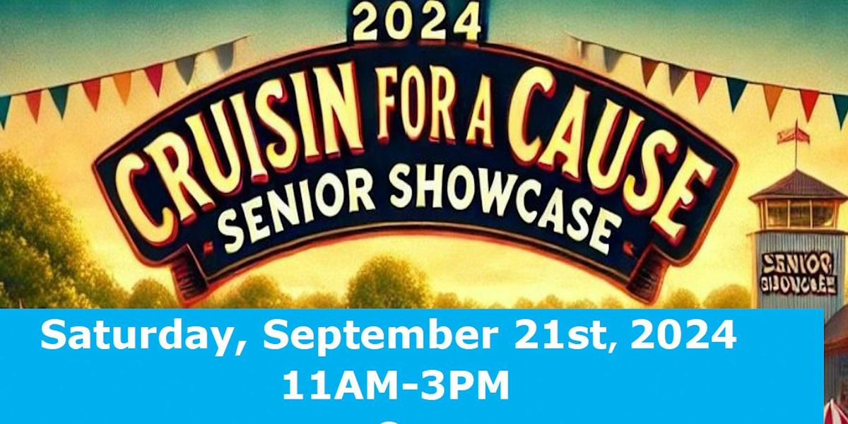 Crusin' for a Cause: Senior Community Celebration