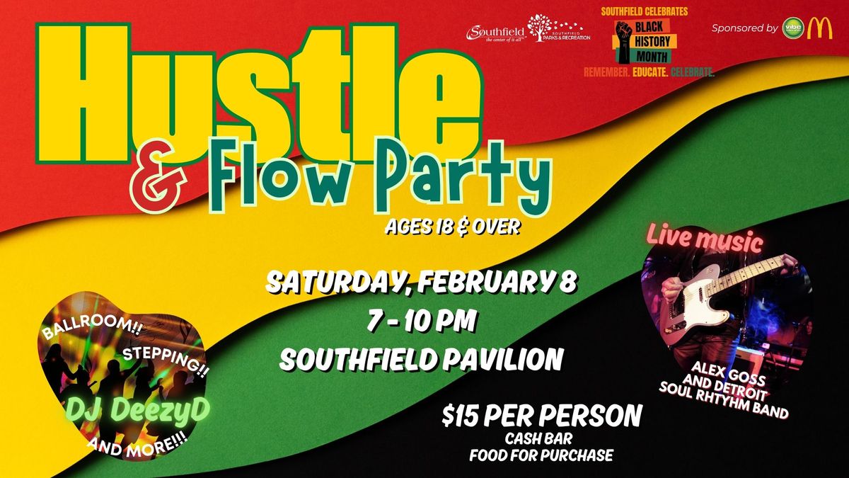 Hustle & Flow Party