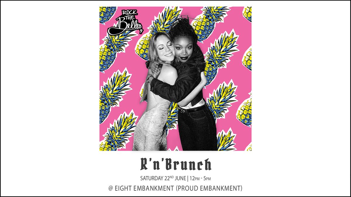 R'N'BRUNCH PARTY @ EIGHT EMBANKMENT