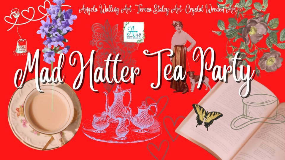 Mad Hatter Tea Party @Winter St Studio A4.5