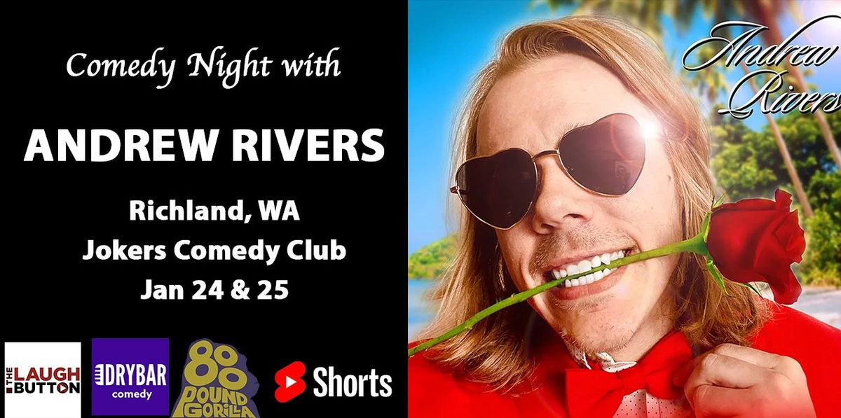 Comedian Andrew Rivers in Richland, WA