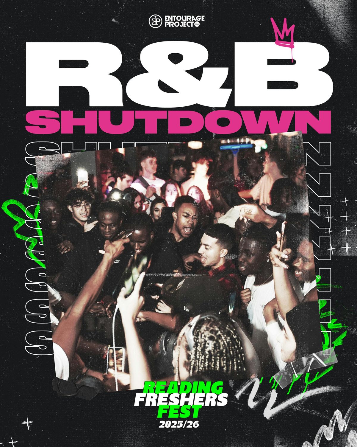 R&amp;B SHUTDOWN @ CLUB ERA (PART OF FRESHERS FEST 25)