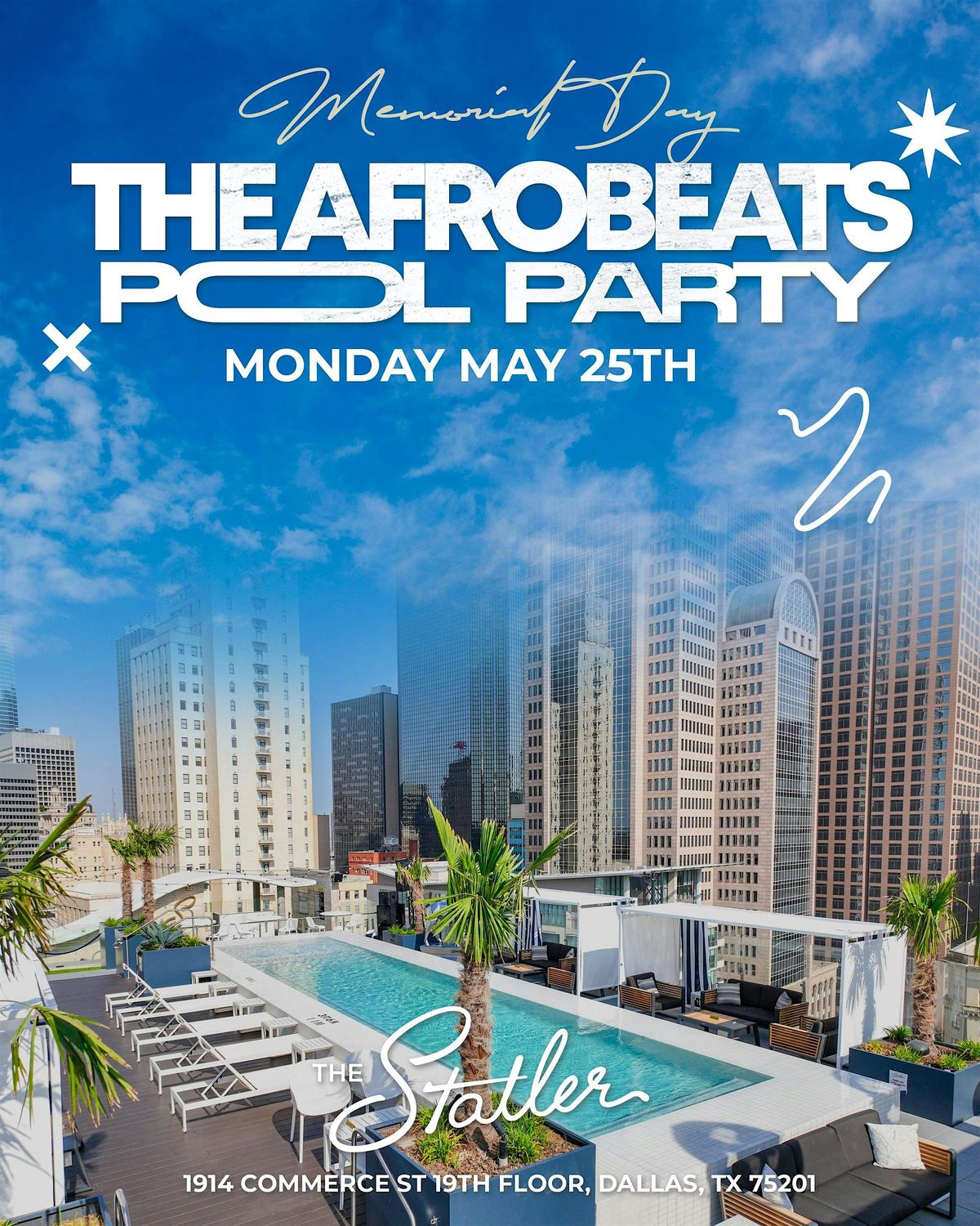 THE AFROBEATS POOL PARTY - THE STATLER HOTEL - MEMORIAL DAY
