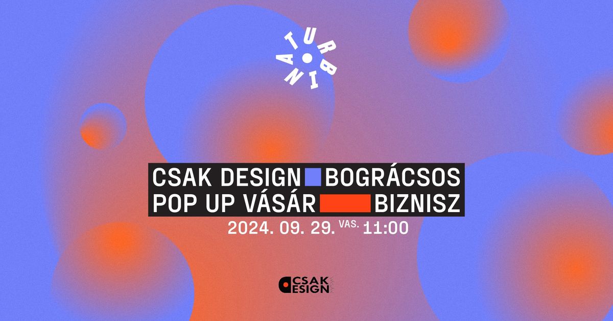 Csak Design Pop Up V\u00e1s\u00e1r X Bogr\u00e1csos Biznisz